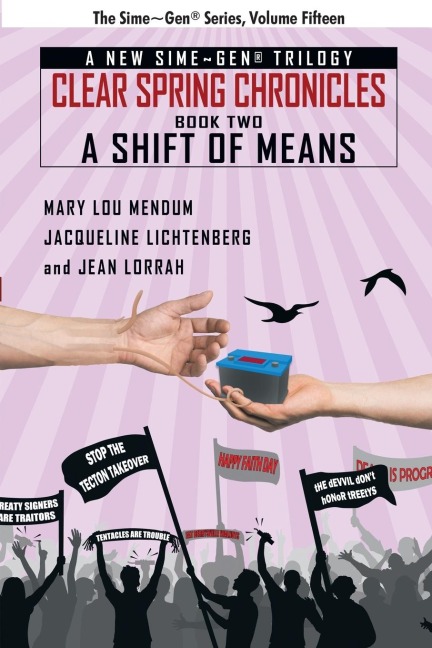 A Shift of Means: A Sime~Gen® Novel