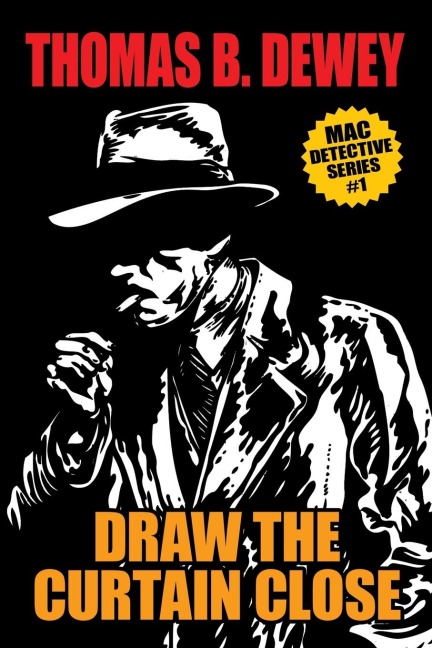 Draw the Curtain Close: Mac #1