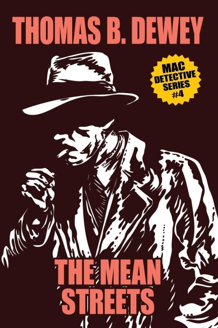 The Mean Streets: Mac #4