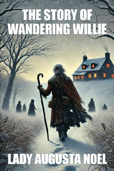 The Story of Wandering Willie