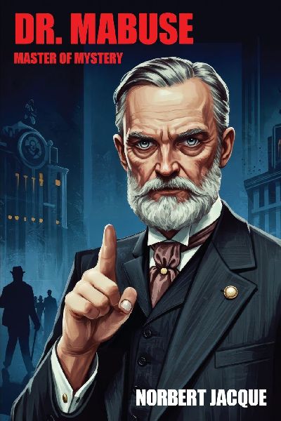 Dr. Mabuse, Master of Mystery