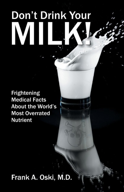 Dont Drink Your Milk