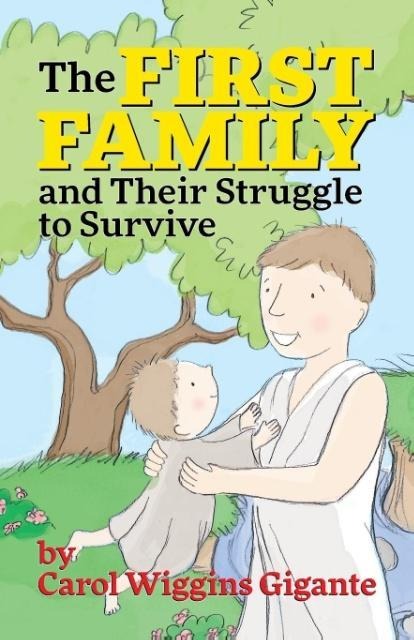 The First Family and Their Struggle to Survive