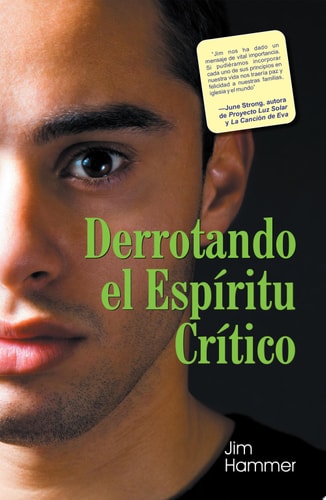 Derrotando El Espíritu Critico