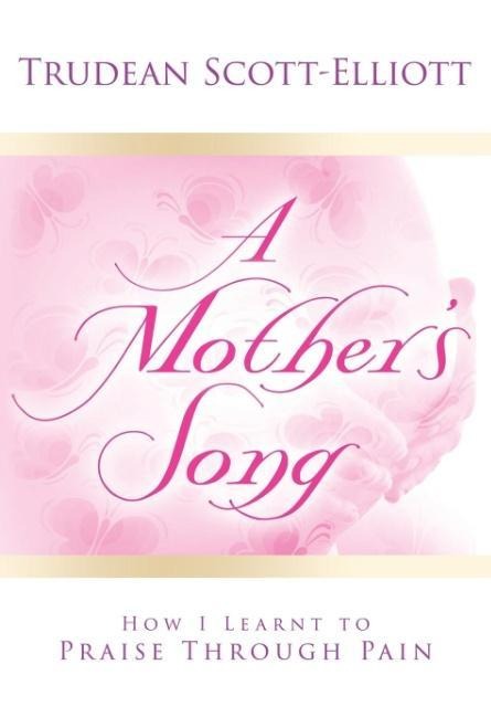 A Mothers Song