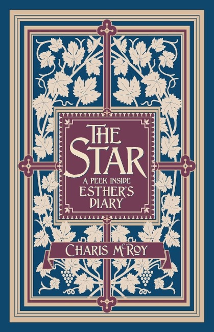 The Star: A Peek Inside Esthers Diary