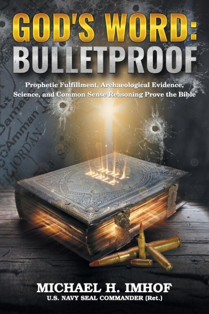 Gods Word: Bulletproof