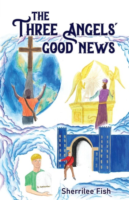 The Three Angels Good News