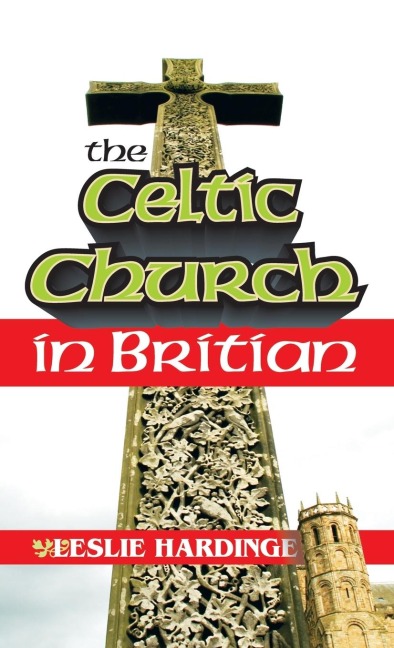 The Celtic Church in Britain