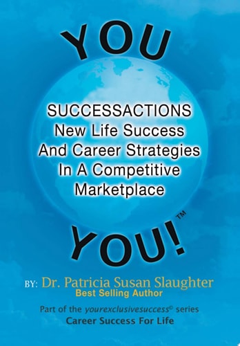 Successactions New Life Success And Career Strategies In A Competitive Marketplace