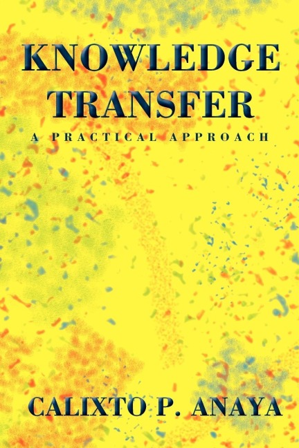 Knowledge Transfer: A Practical Approach