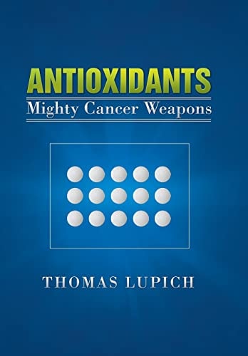 Antioxidants Mighty Cancer Weapons