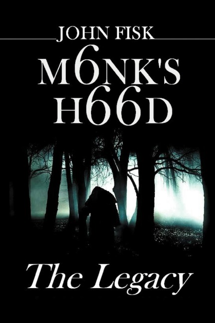Monks Hood: The Legacy
