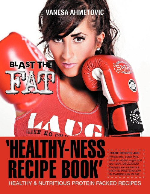 Healthy-ness Recipe Book: Healthy & Nutritious Protein Packed Recipes