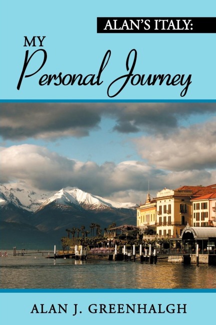 Alans Italy: My Personal Journey