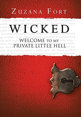 Wicked Welcome to My Private Little Hell