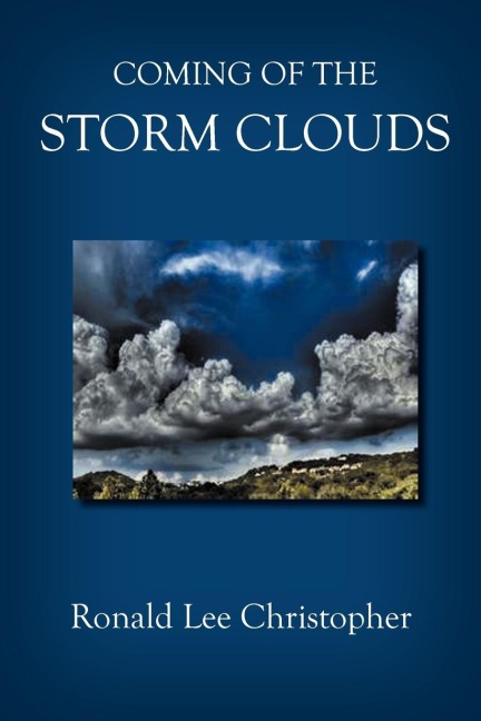 Coming of the Storm Clouds