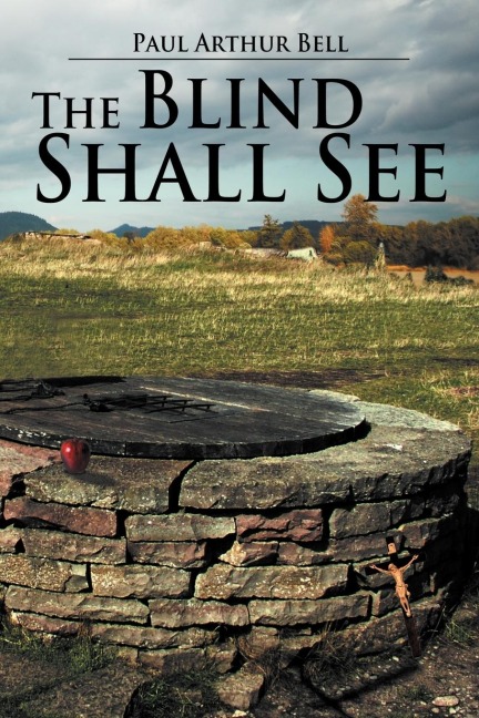 The Blind Shall See