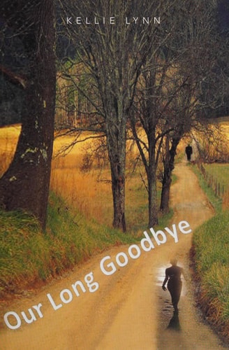 Our Long Goodbye