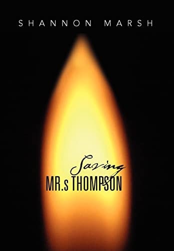 Saving Mr. S Thompson
