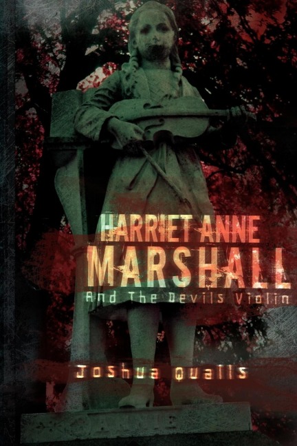Harriet Anne Marshall and the Devils Violin