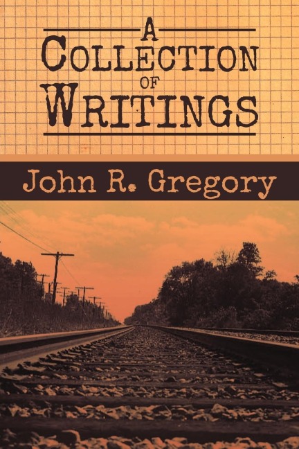 A Collection of Writings