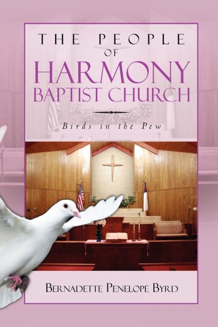 The People of Harmony Baptist Church: Birds in the Pew