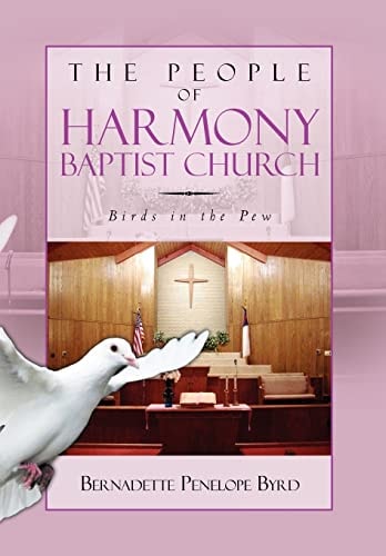 The People of Harmony Baptist Church Birds in the Pew