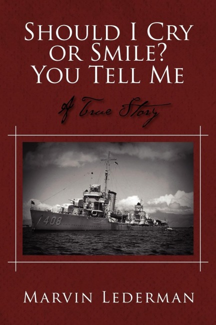 Should I Cry or Smile? You Tell Me: A True Story