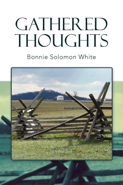 Gathered Thoughts