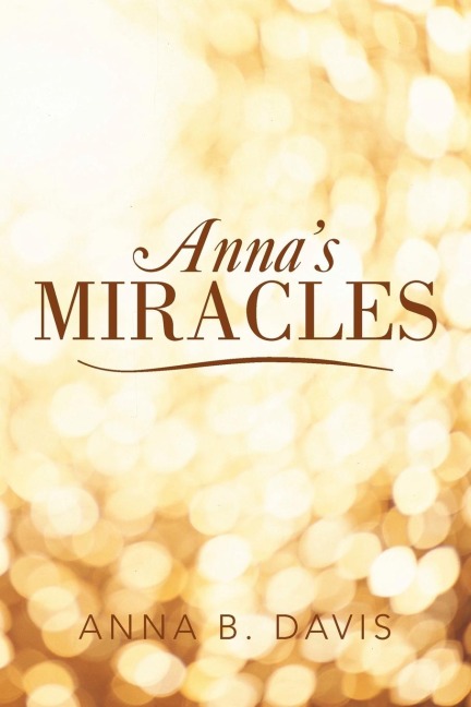 Annas Miracles