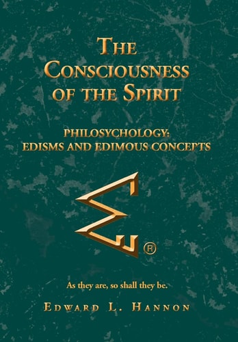 The Consciousness of the Spirit Philosychology: Edisms and Edimous Concepts