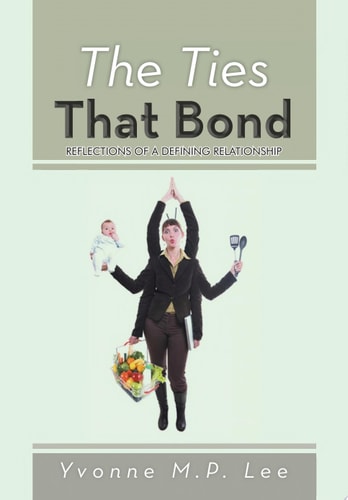 The Ties That Bond Reflections of a Defining Relationship