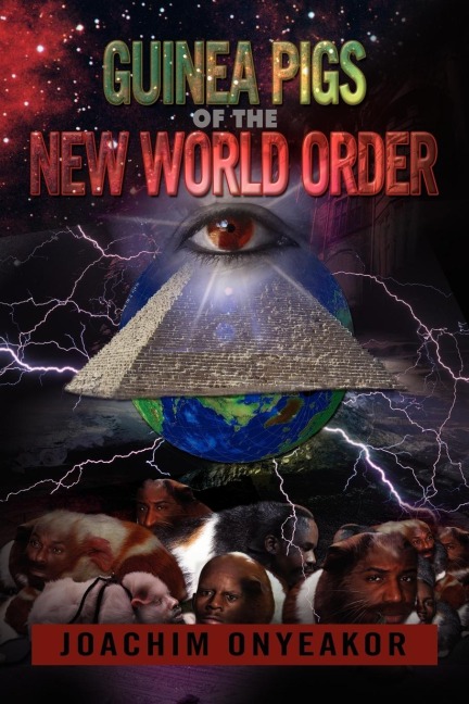 GUINEA PIGS OF THE NEW WORLD ORDER: BLACKMAN THE ENDANGERED BREED