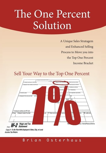 The One Percent Solution A Salesman's Tale
