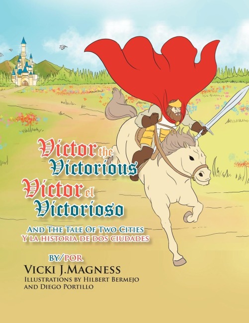 Victor the Victorious: And the Tale of Two Cities