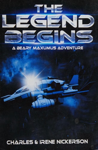 The Legend Begins A Beary Maxumus Adventure