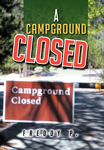 A Campground Closed