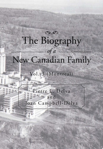 The Biography of a New Canadian Family (Montreal)