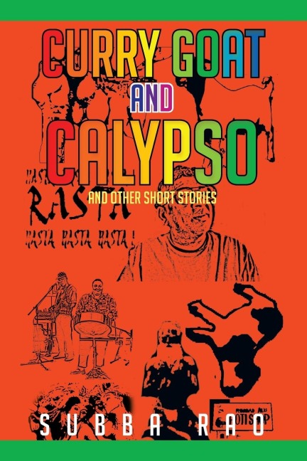 Curry Goat and Calypso: and Other Short Stories