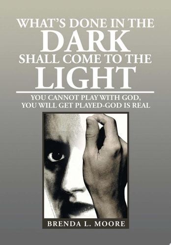 What's Done in the Dark Shall Come to the Light You Cannot Play with God, You Will Get Played-God Is Real