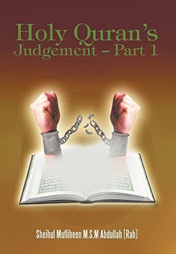 Holy Quran's Judgement - Part 1 (English Translation of the Book Thirukkuran Theerpu - Part 1 Tamil)