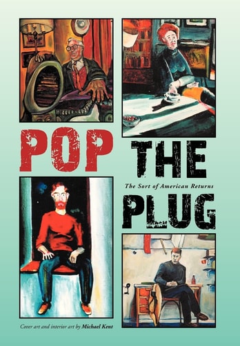 Pop the Plug The Sort of American Returns