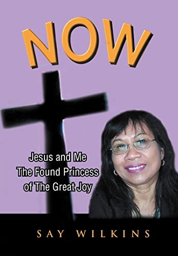 Now Jesus and Me the Found Princess of the Great Joy