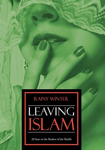 Leaving Islam 20 Years in the Shadow of the Sheihk