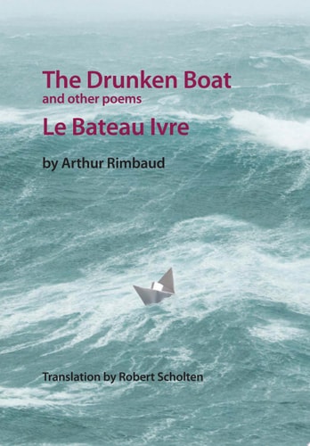 The Drunken Boat And Other Poems