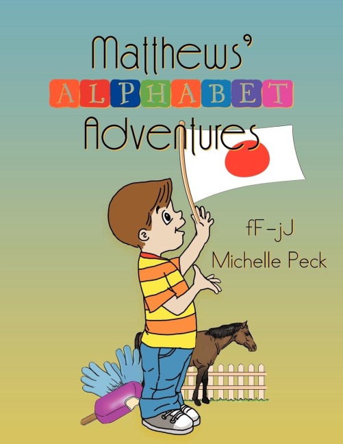 Matthews Alphabet Adventures: F - J