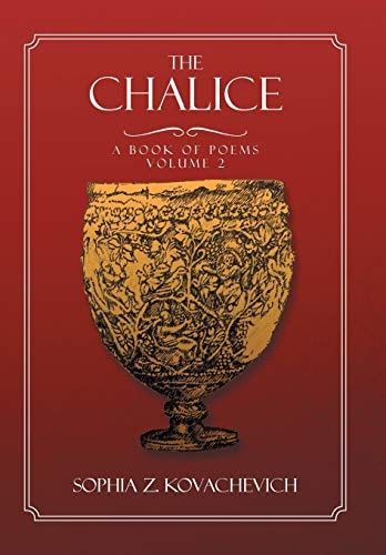 The Chalice - Vol. 2 A Book of Poems