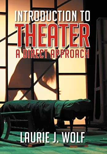 Introduction to Theater A Direct Approach