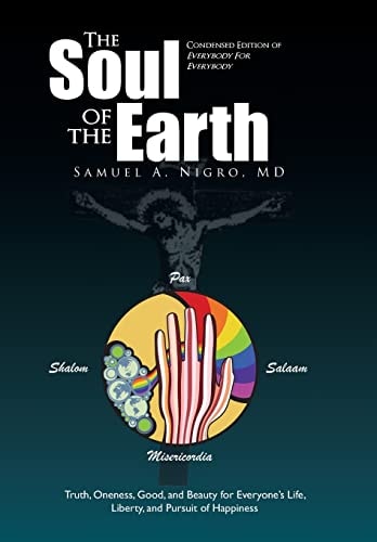 The Soul of the Earth Condensed Version of Everybody for Everybody